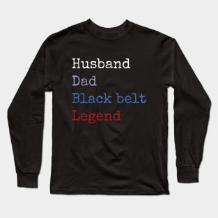 Black belt husband Long Sleeve T-Shirt